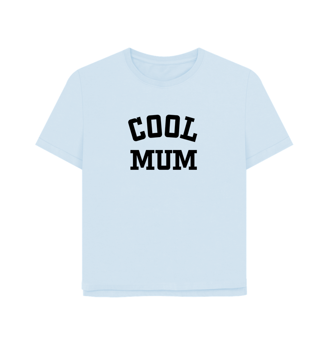 Sky Blue Cool Mum Women's Relaxed Fit T-shirt