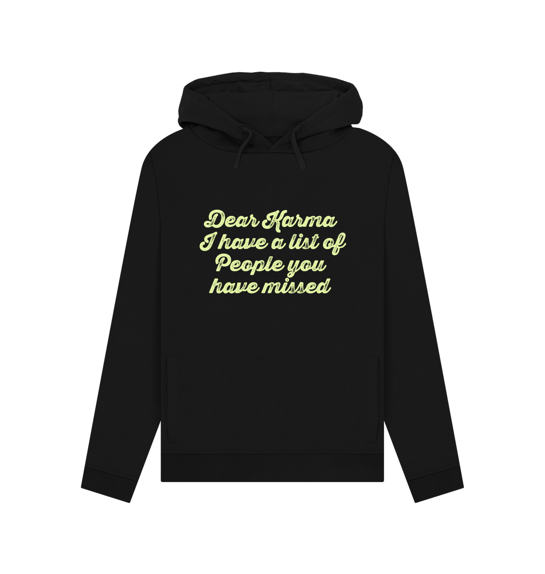Black Dear Karma Women's Hoodie