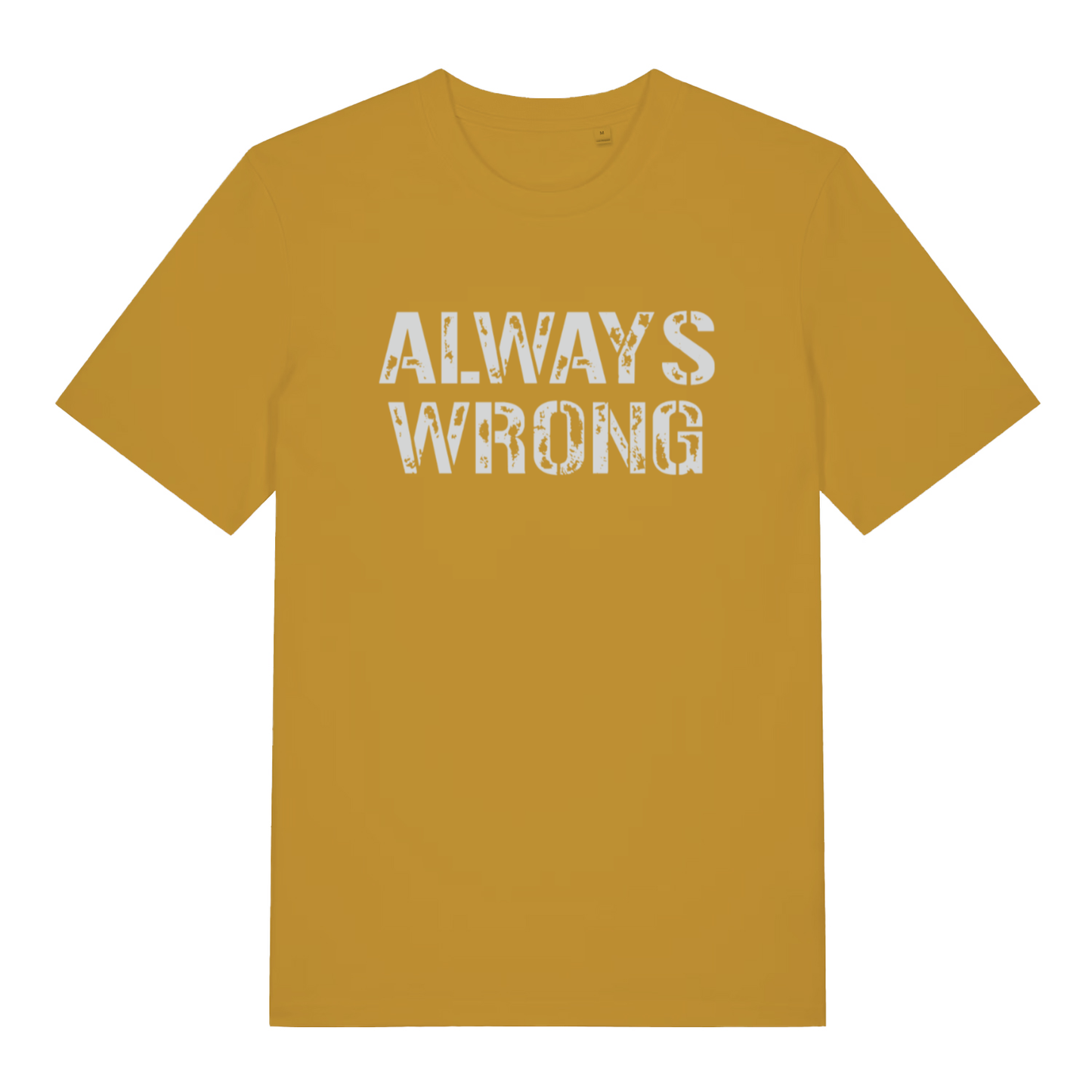 Ochre "Always Wrong" hilarious matching t-shirt flat lay, witty couples statement organic cotton sustainable tee UK