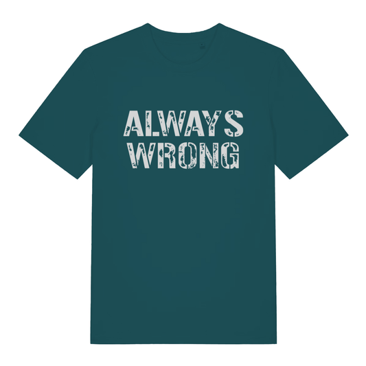 Green women's "Always Wrong" witty matching slogan t-shirt flat lay, humorous couples banter organic cotton ladies tee UK