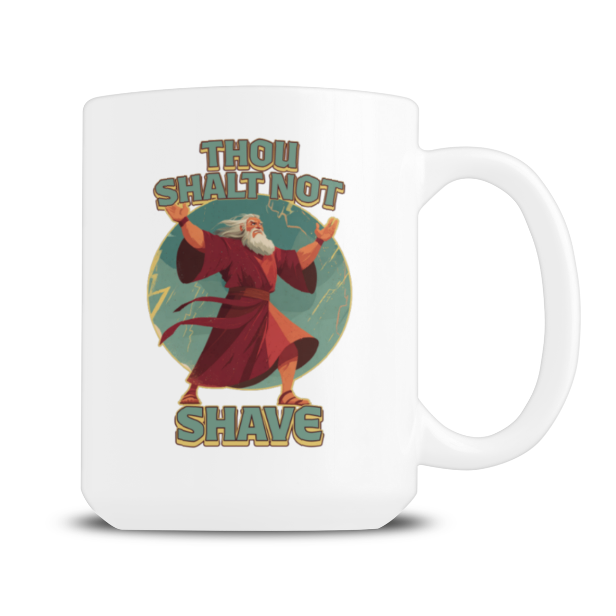 White ceramic mug featuring a red-robed wizard and the bold slogan “Thou Shalt Not Shave,” a playful, humorous design.