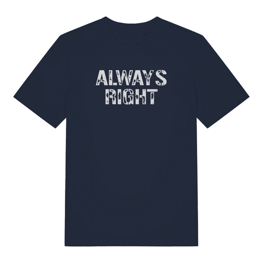 navy women's matching t-shirt with the slogan 'always right'
