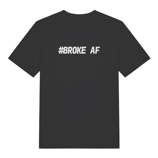 black women's matching t-shirt with the slogan 'broke AF'