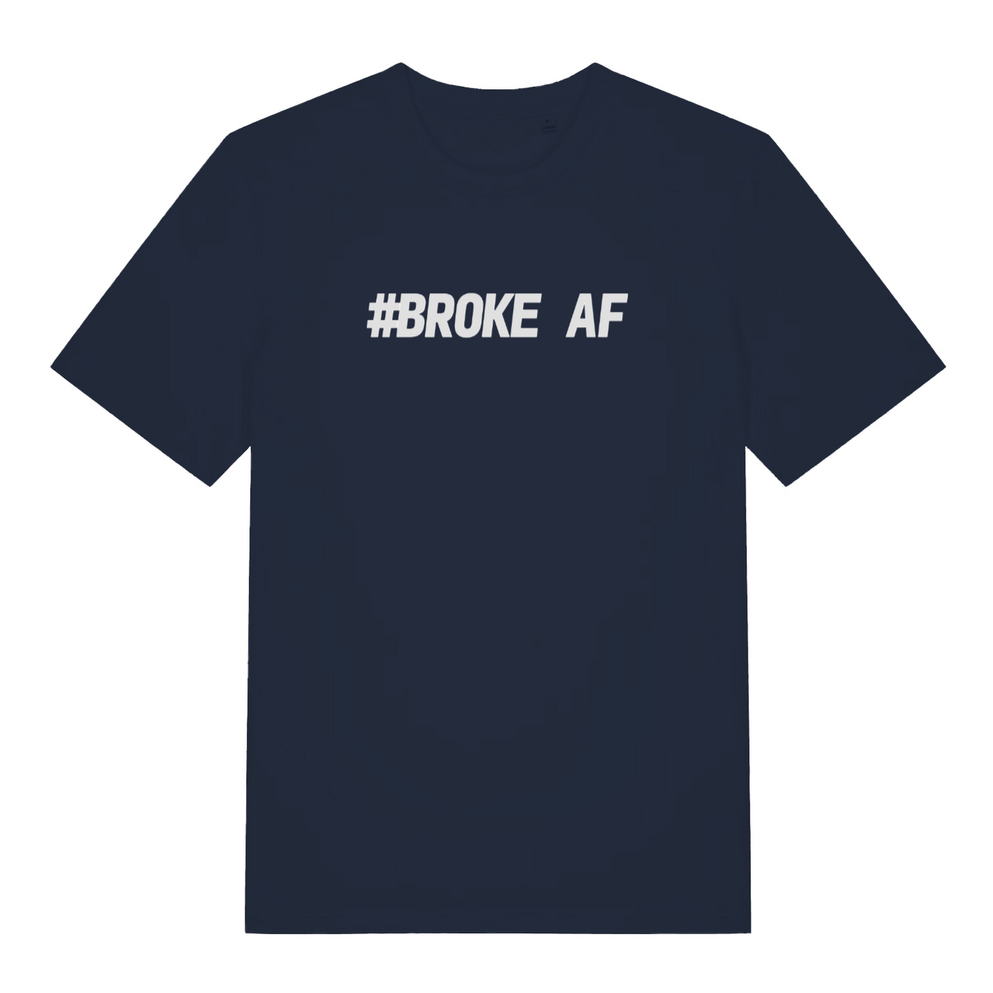 navy women's matching t-shirt with the slogan 'broke AF'