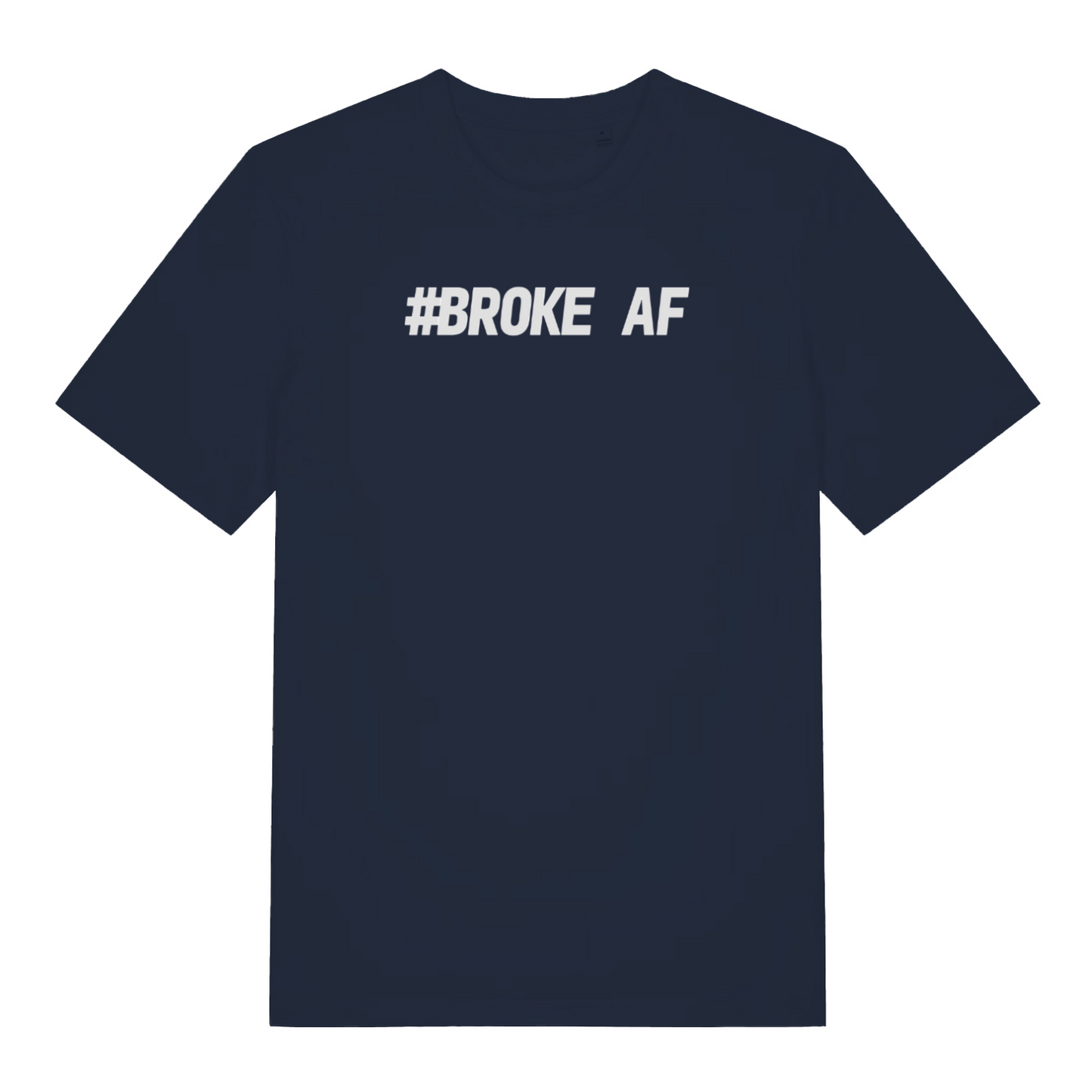 navy matching t-shirt with the slogan 'broke af'