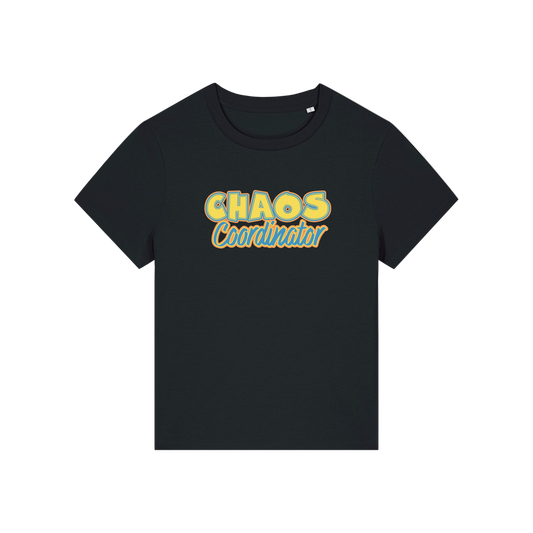 black slogan t-shirt with 'chaos coordinator'