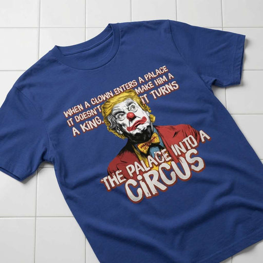 Blue Clown Enters Palace Circus t-shirt on tiles, humorous satire truth class graphic tee