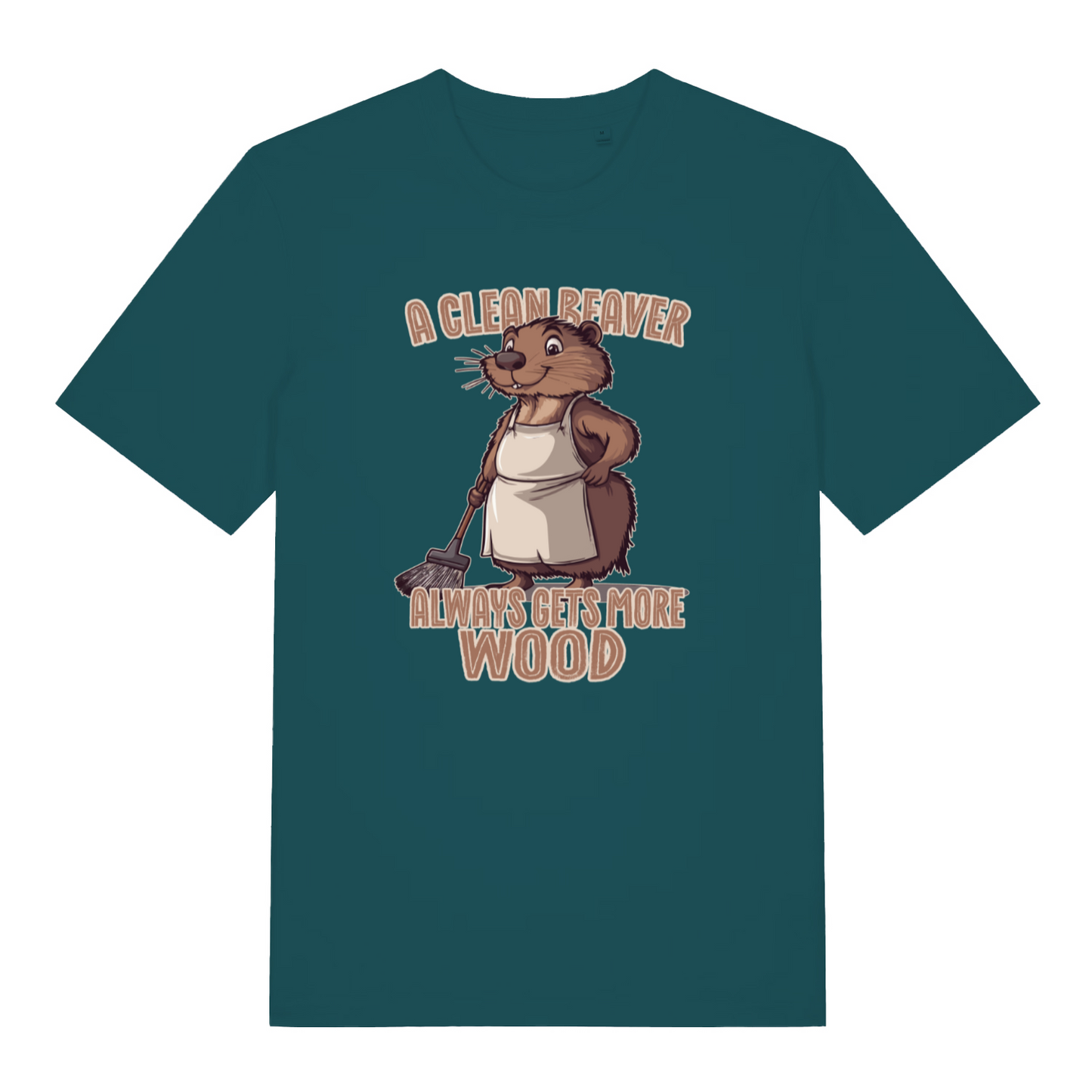 teal women's funny animal t-shirt with the graphic of a beaver and the slogan 'a clean beaver always gets more wood'