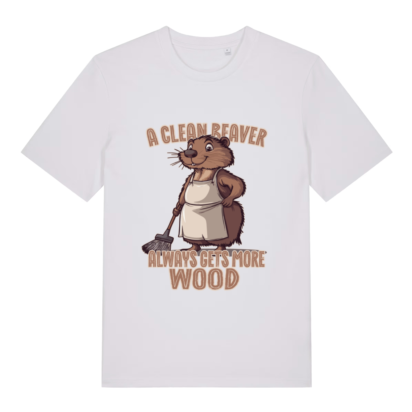 White Clean Beaver T-shirt flat lay displaying humorous "A Clean Beaver Always Gets More Wood" tee