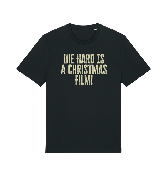 black christmas t-shirt with the slogan 'die hard is a christmas film'