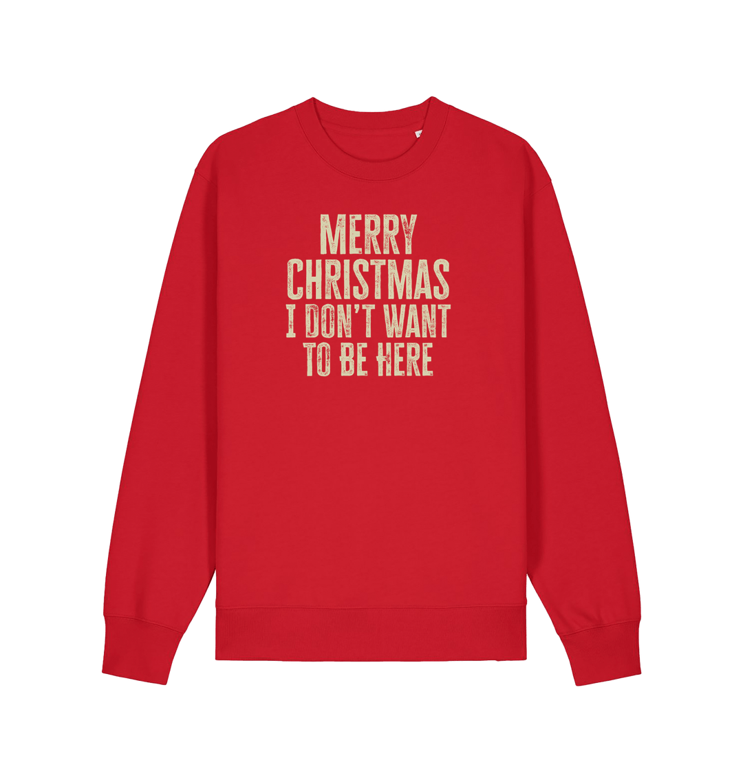 red christmas sweater with the slogan 'merry christmas i don't want to be here'