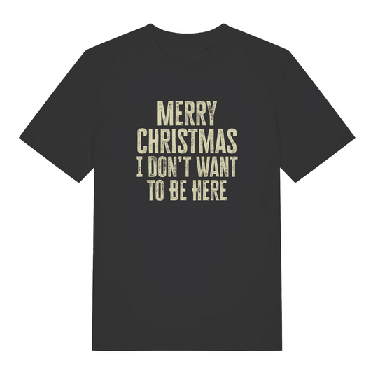 black women's christmas slogan t-shirt with the text 'merry christmas i don't want to be here'