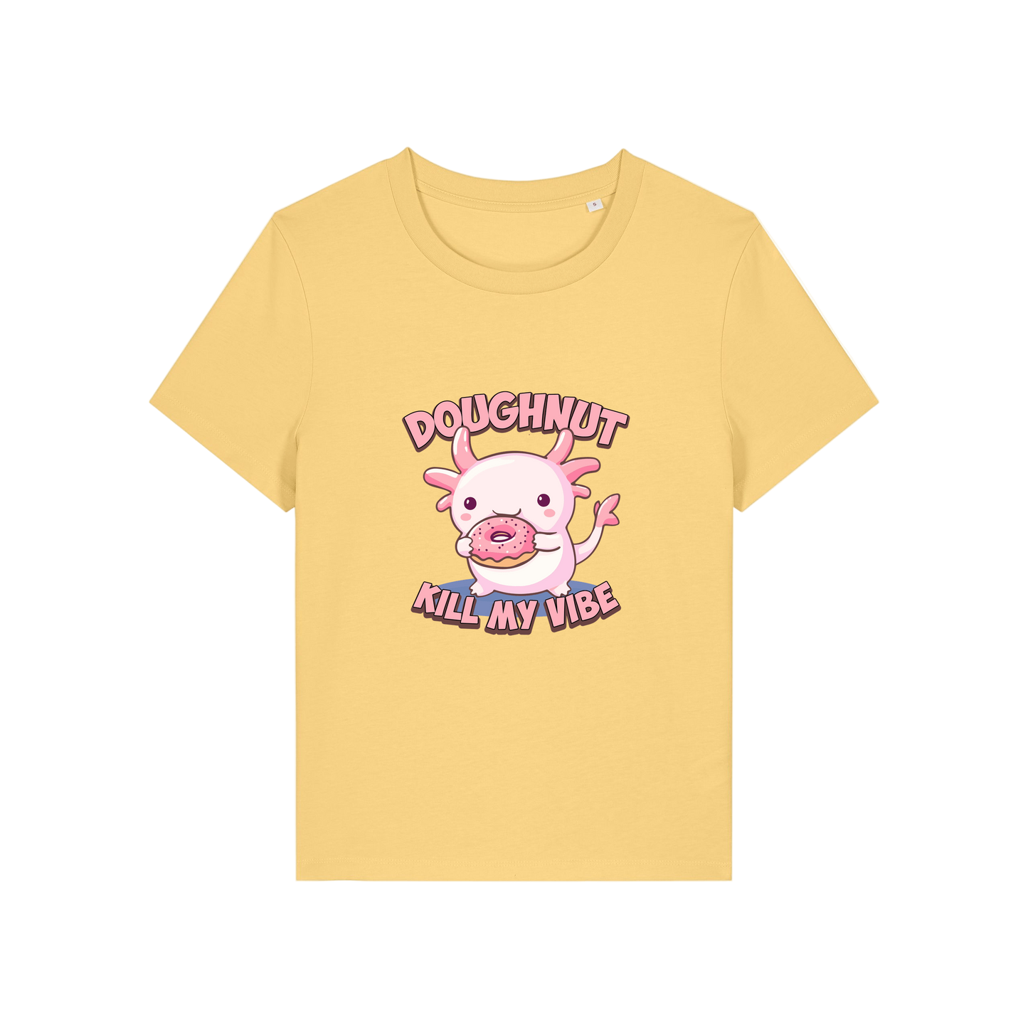 yellow funny animal t-shirt with the graphic of a cartoon axolotl eating a doughnut with the slogan 'doughnut kill my vibe'