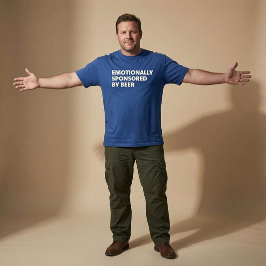Man with arms wide open in blue Emotionally Sponsored By Beer tee, fun pub banter mens beer slogan