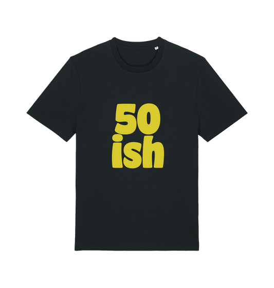 Black birthday t-shirt with yellow slogan '50ish'