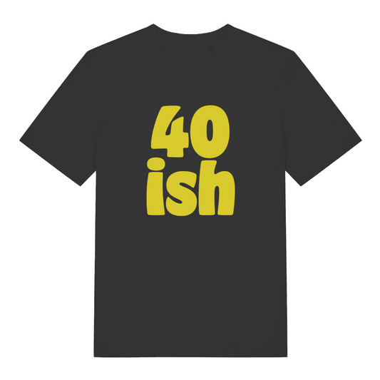 Black 40 Ish T-shirt flat lay with large yellow "40 ish" birthday slogan