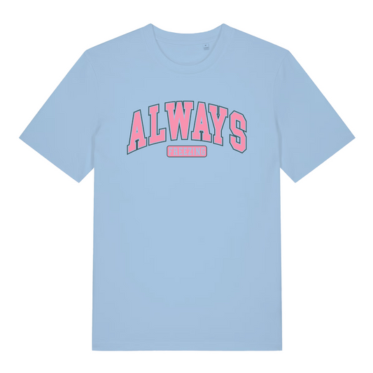 light blue women's slogan t-shirt with the text 'always freezing'