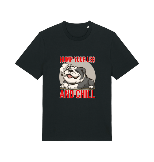 Black funny dog t-shirt with a graphic of a dog and the slogan 'Hump Your Leg and Chill'