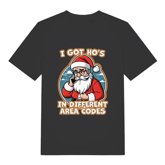 Black I Got Ho’s funny graphic t-shirt with Santa on the phone and bold “I GOT HO’S IN DIFFERENT AREA CODES” Christmas slogan