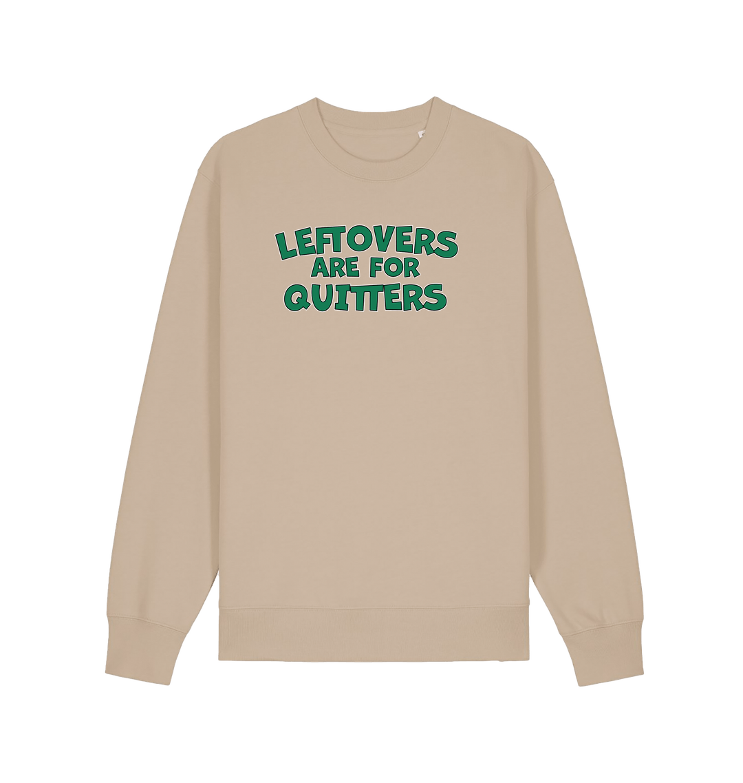 sand christmas sweater with the slogan 'leftovers are for quitters'