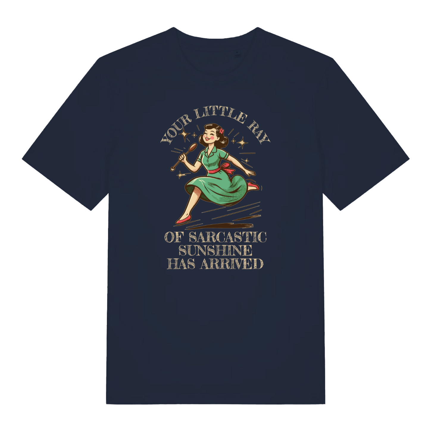 navy women's sarcastic t-shirt with the graphic of a retro housewife and the slogan 'you're little ray of sarcastic sunshine has arrived'