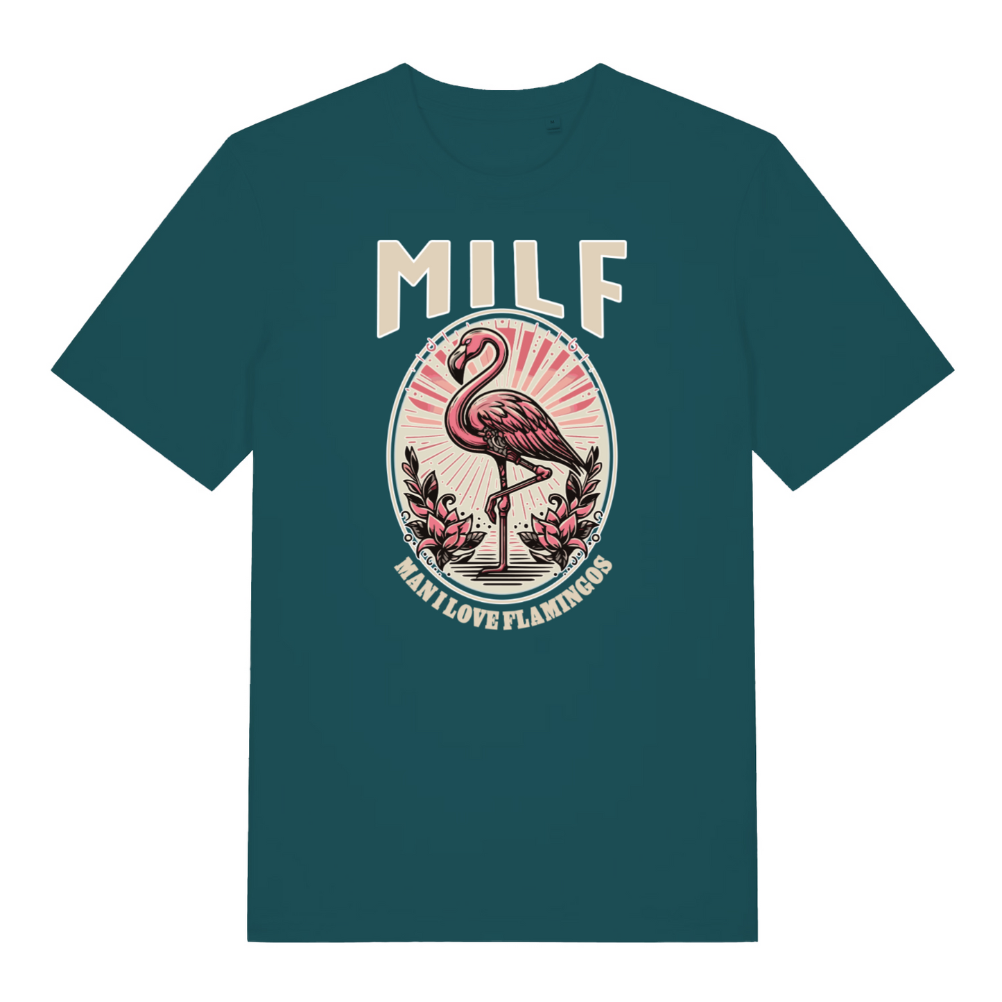 teal women's funny animal t-shirt with the graphic of a flamingo and the slogan 'milf man i love flamingos'