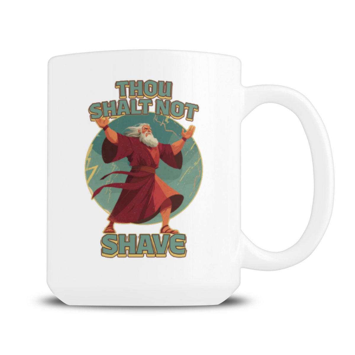 Thou Shalt Not Shave Mug 15oz