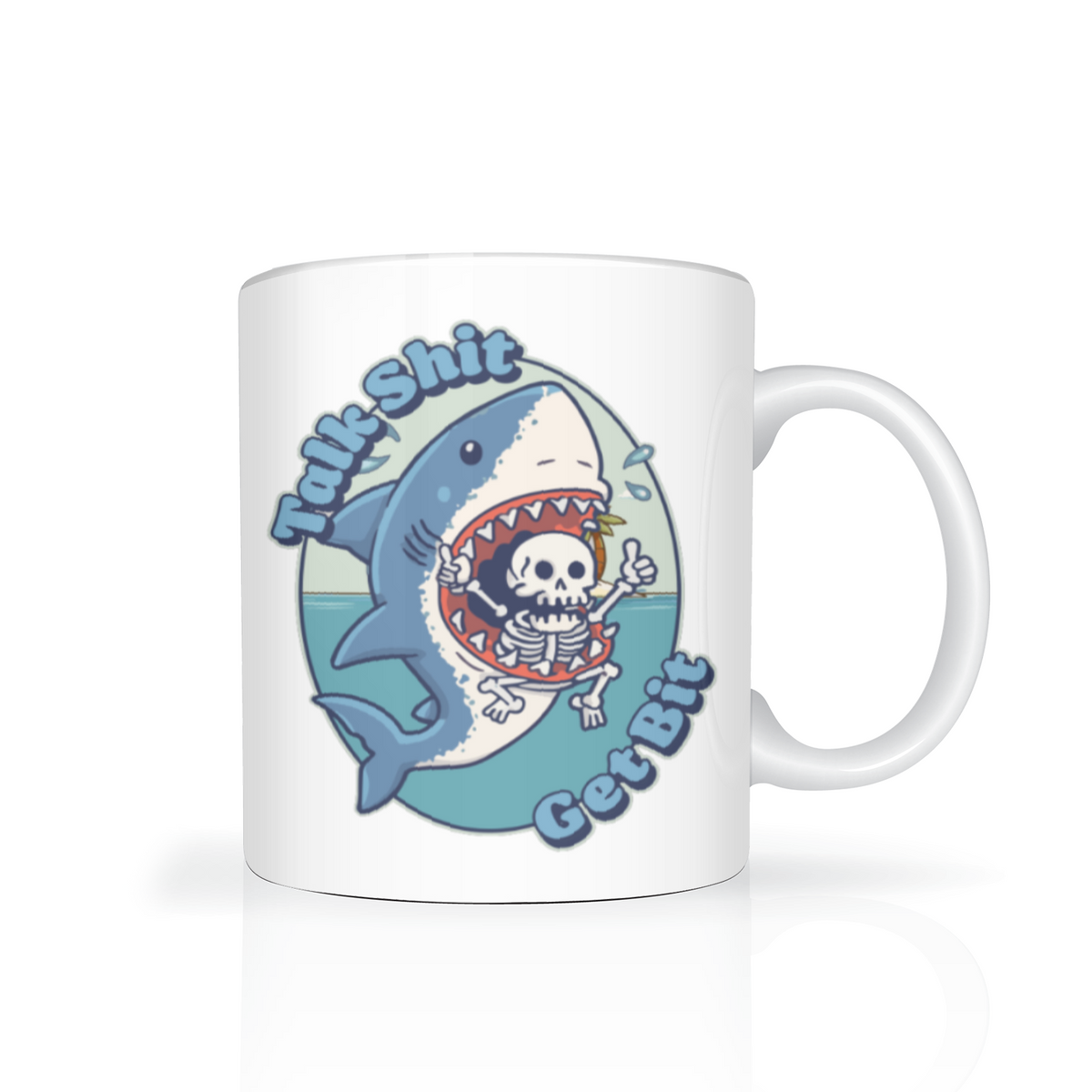 Talk Shit Mug 11oz