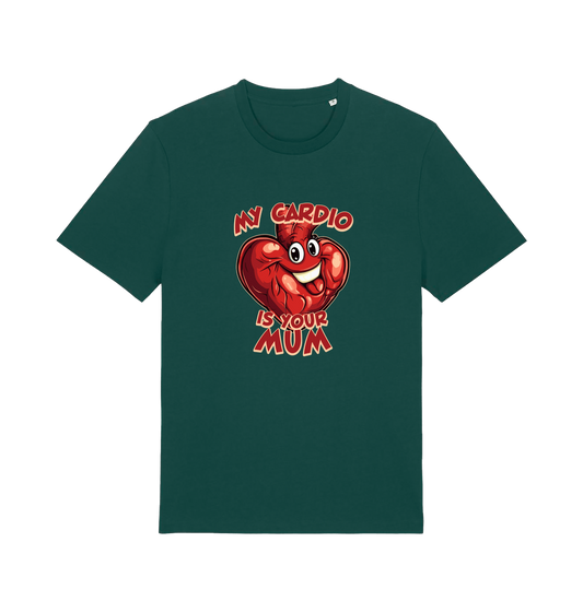 green funny offensive t-shirt with the graphic of a heart and the slogan 'my cardio is your mum'