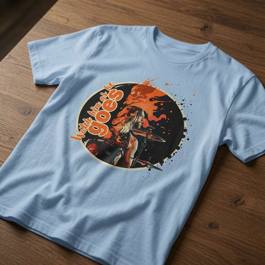 Sky blue Watch him as he goes t-shirt on wood with drummer design, mens music inspired drummer
