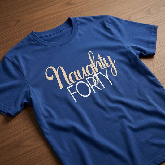 Blue Naughty Forty t-shirt on wood, fun witty ladies 40th birthday gift