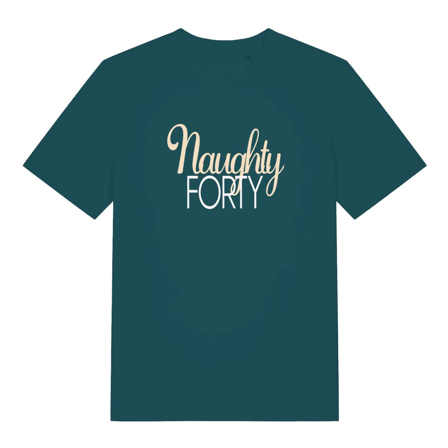 teal women's slogan t-shirt with the text 'naughty forty'
