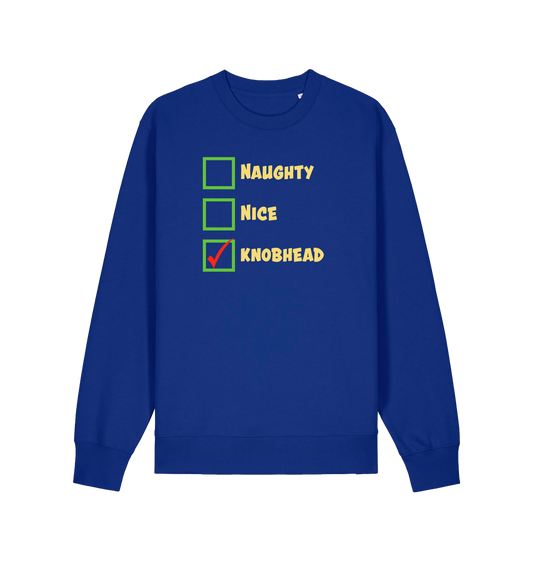 blue christmas sweater with the slogan 'naughty nice knobhead'