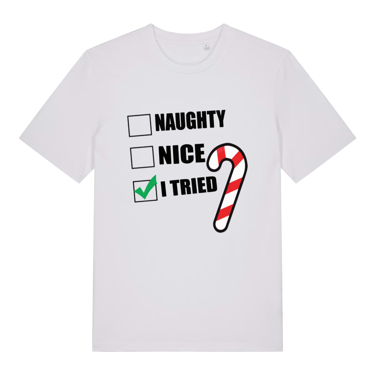 White Naughty Nice I Tried funny slogan t-shirt with I Tried tick and candy cane
