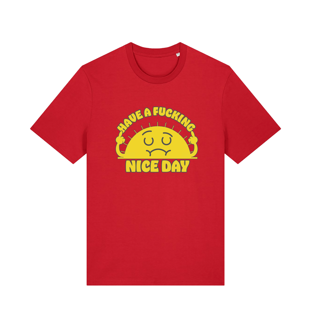 red funny t-shirt with the graphic of a sunshine and the slogan 'have a nice fucking day'