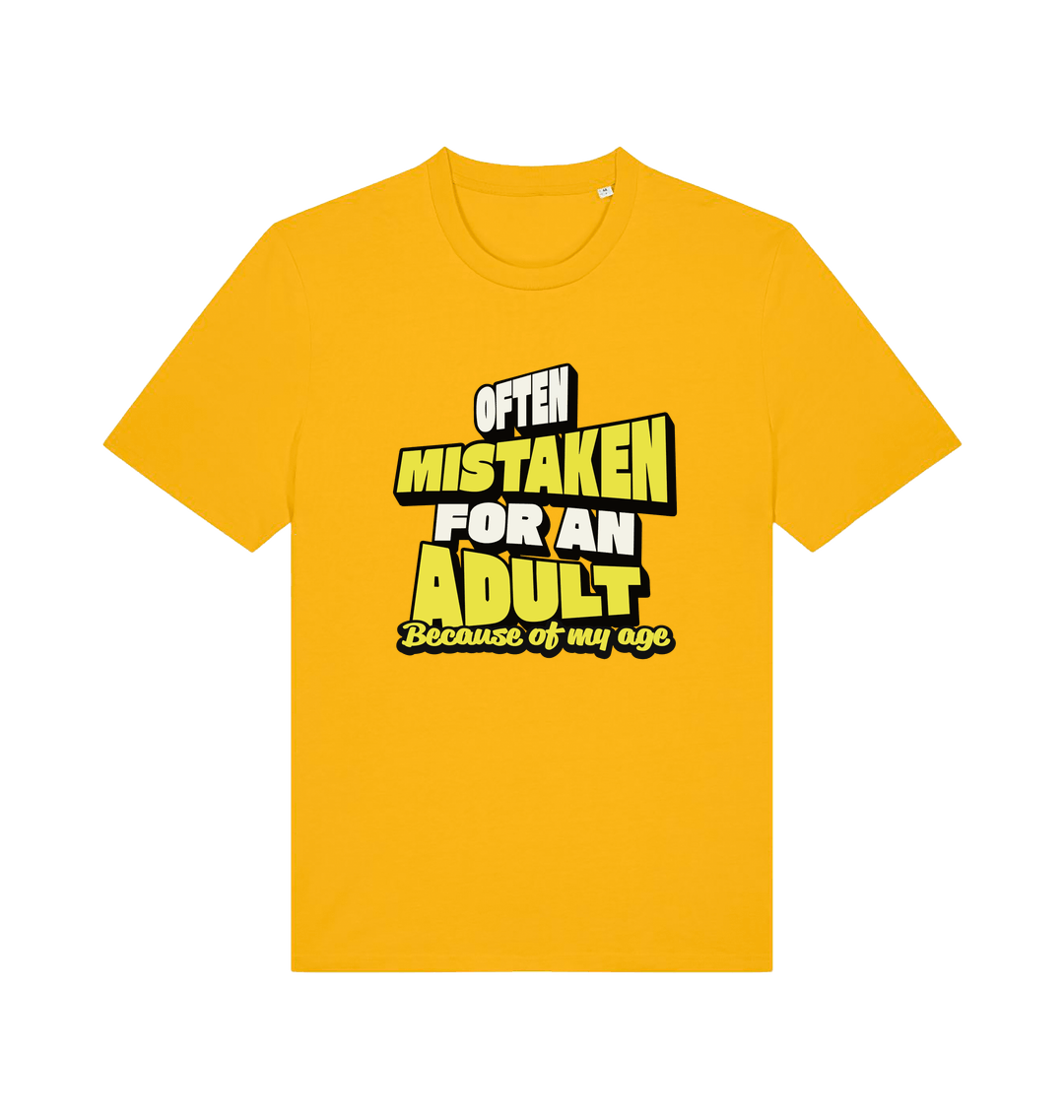 yellow funny slogan t-shirt that reads 'often mistaken for an adult because of my age'
