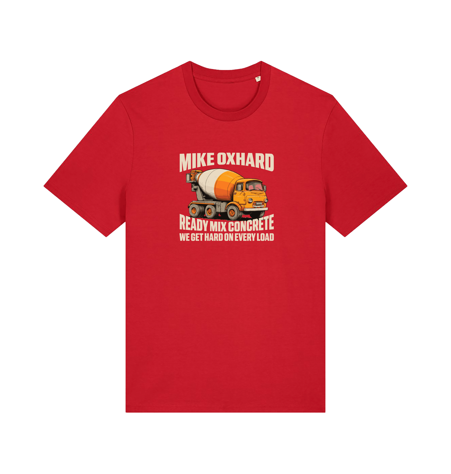 red funny offensive t-shirt with a graphic of a cement mixer and a rude slogan