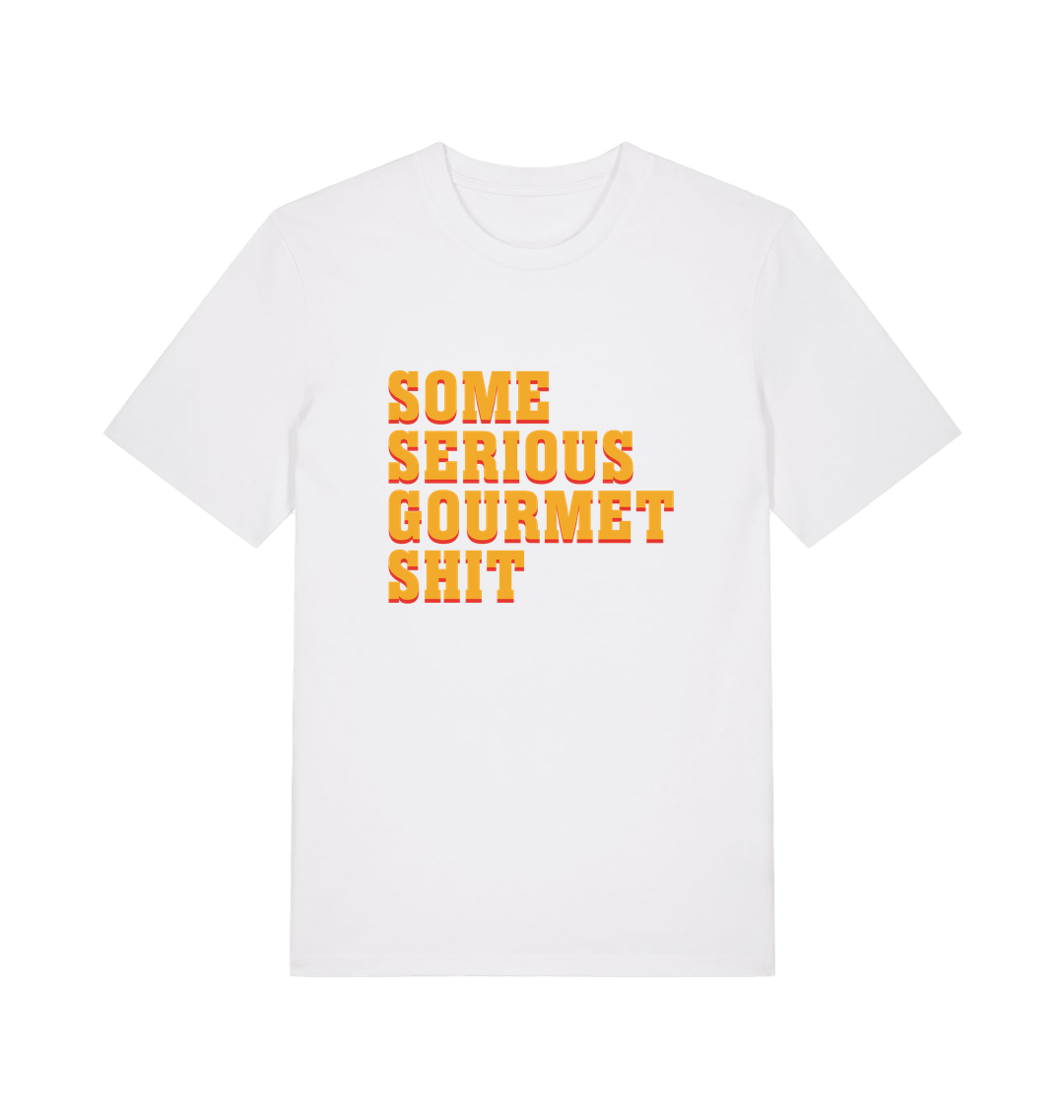 white movie t-shirt with the slogan 'some serious gourmet shit'