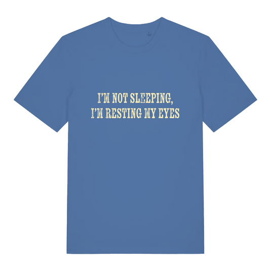 blue women's slogan t-shirt with the text 'i'm not sleeping, i'm resting my eyes'