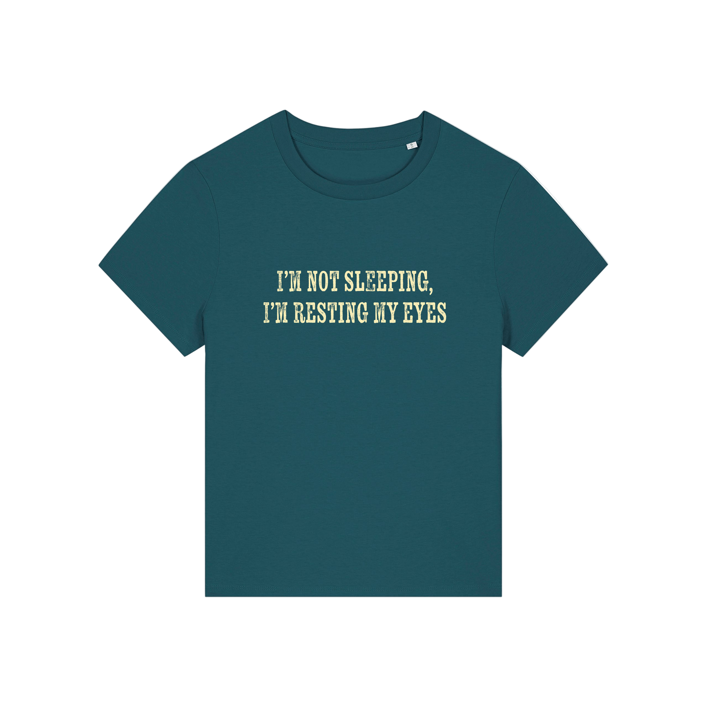 teal funny slogan t-shirt that reads 'i'm not sleeping i'm resting my eyes'