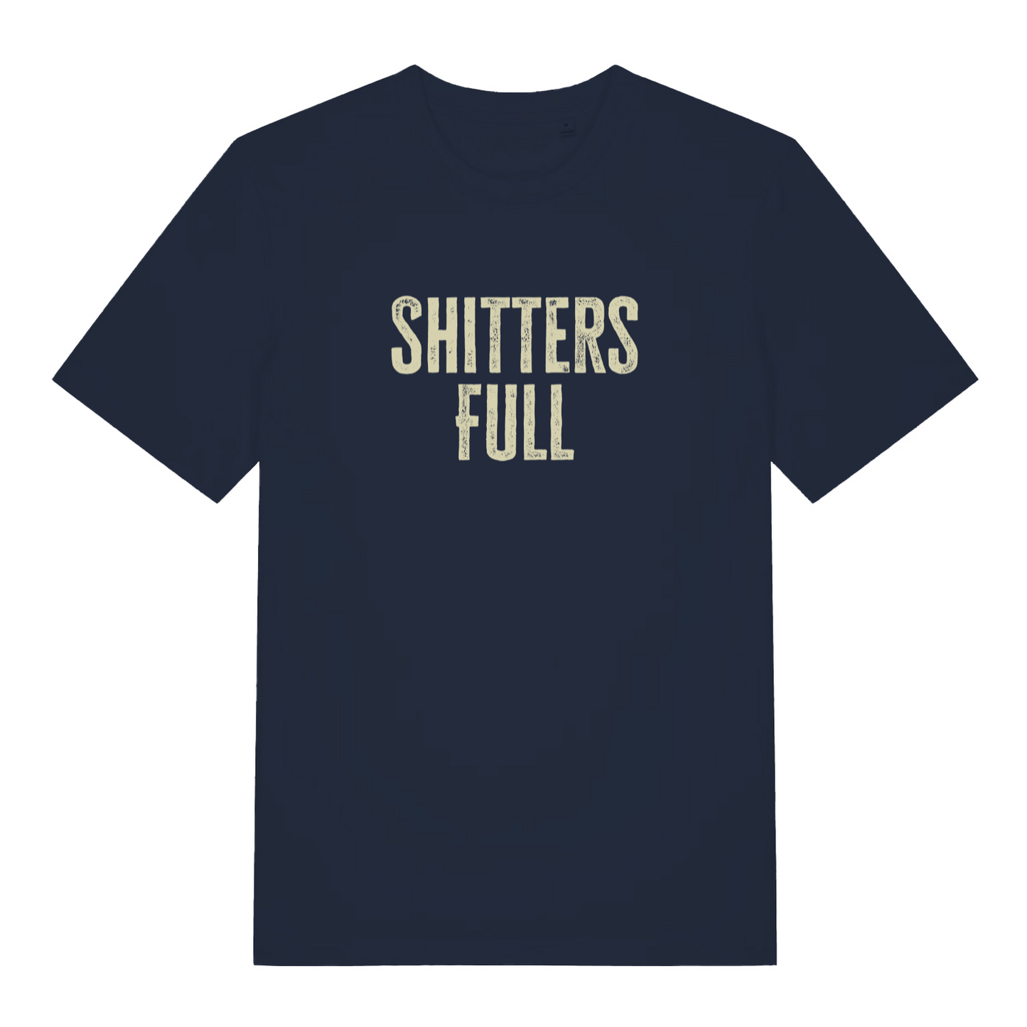 navy funny slogan t-shirt with the text 'shitters full'