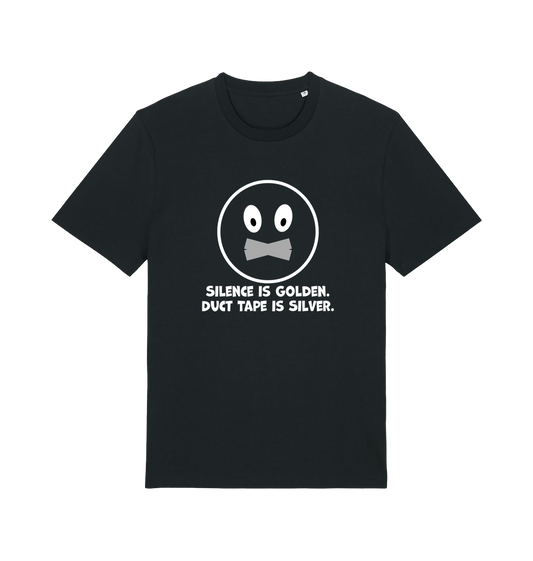 black sarcastic t-shirt with the slogan 'silence is golden duct tape is silver'