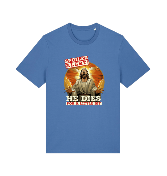 blue funny jesus t-shirt with the grapic of jesus and the slogan 'spoiler alert he dies for a little bit'