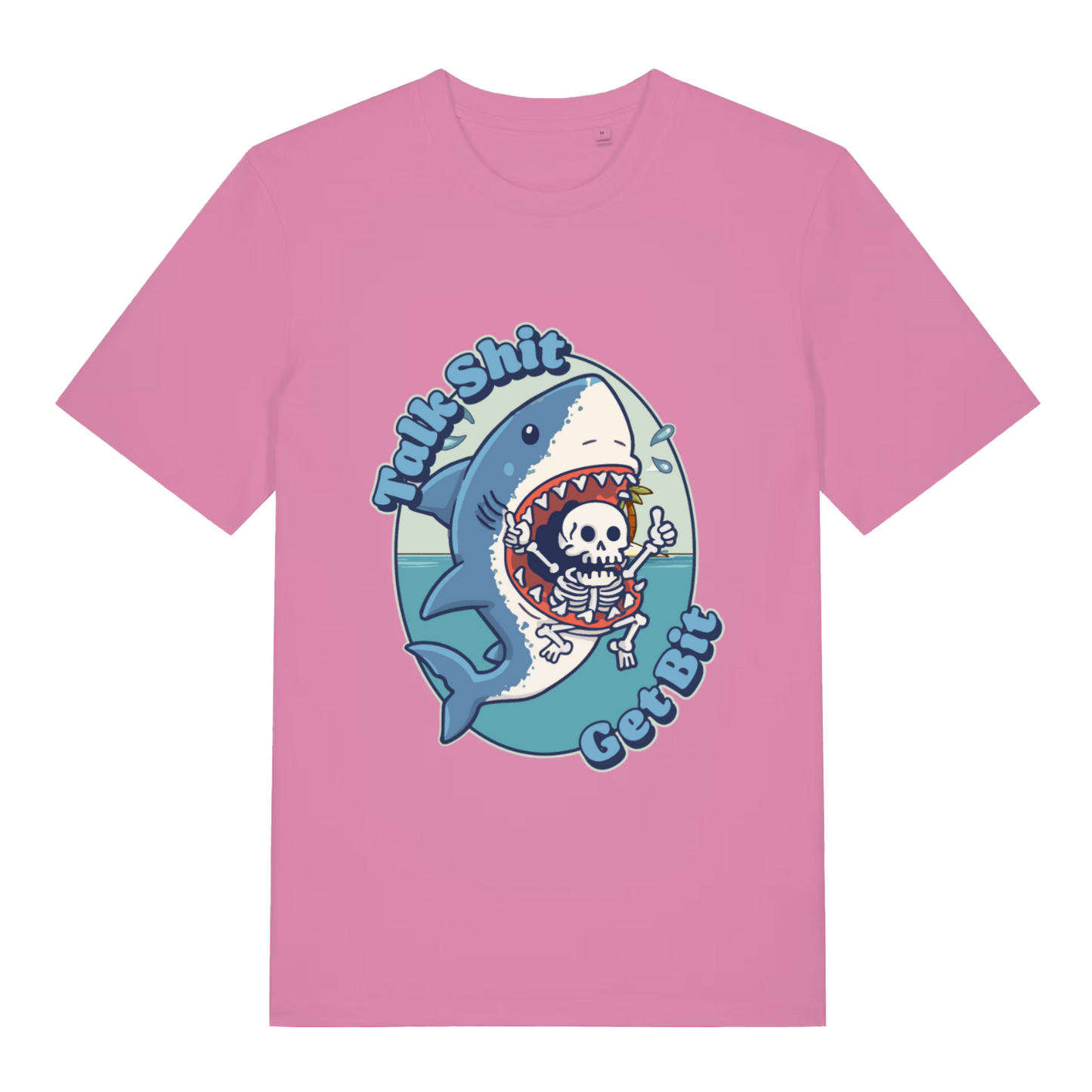 pink women's funny sarcastic t-shirt with the graphic of a shark biting a skeleton and the slogan 'talk shit get bit'