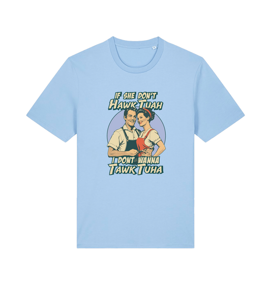 light blue funny t-shirt with the graphic of a retro married couple and the slogan 'if she don't hawk tuah i don't wanna talk to her'