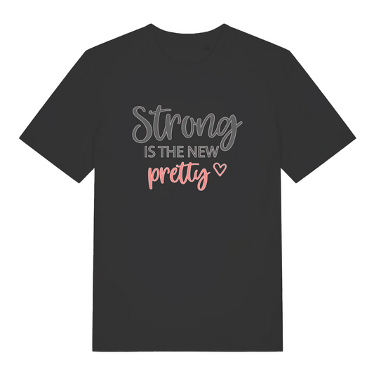 black women's slogan t-shirt with the text 'strong is the new pretty'