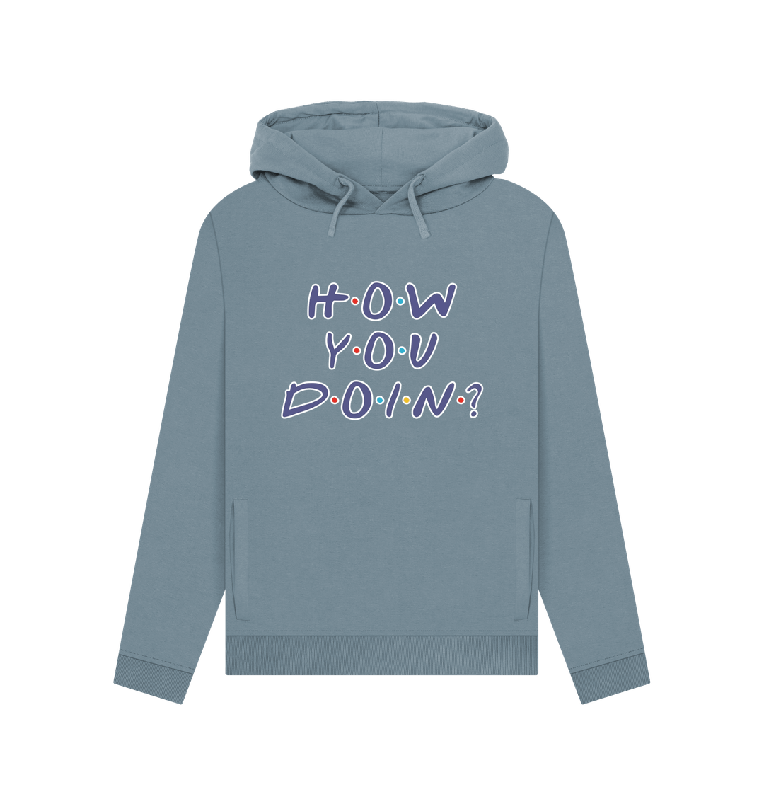 Stone Blue How You Doin Women's Hoodie