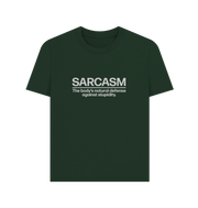 Evergreen Sarcasm Women's T-shirt