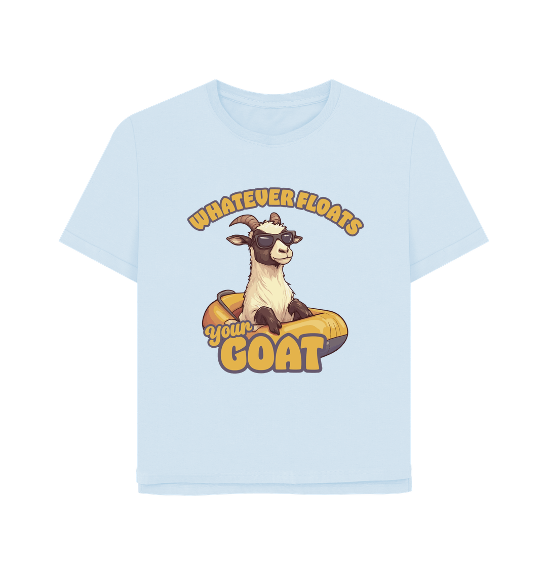 Sky Blue Floats Your Goat Women's Relaxed Fit T-shirt