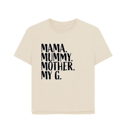 Oat Mama My G Women's Relaxed Fit T-shirt